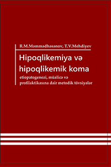 Hipoqlikemiya və hipoqlikemik koma