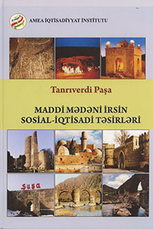 Maddi mədəni irsin sosial-iqtisadi təsirləri