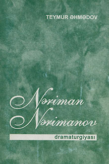 Nəriman Nərimanovun dramaturgiyası