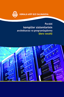 Paralel kompüter sistemlərinin arxitekturası və proqramlaşdırma