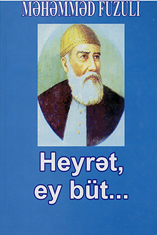 Heyrət, ey büt...