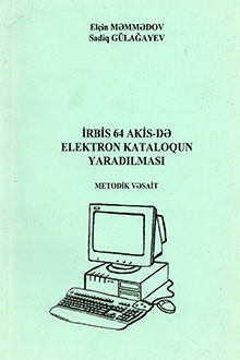İRBİS64 AKİS-də elektron kataloqun yaradılması