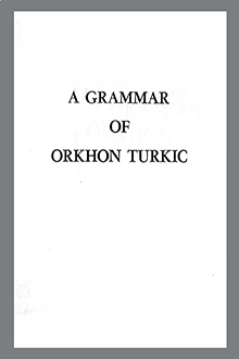 A Grammar of Orkhon Turkic