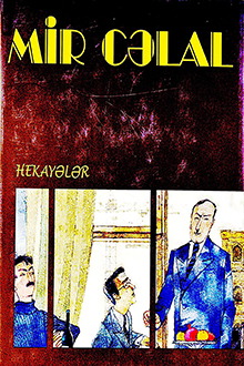 Seçilmiş əsərləri: II cild: Hekayələr