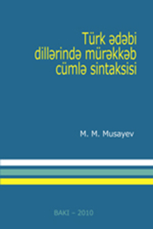 Türk ədəbi dillərində mürəkkəb cümlə sintaksisi