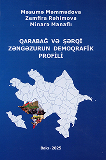Qarabağ və Şərqi Zəngəzurun demoqrafik profili