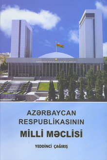 Azərbaycan Respublikası. Milli Məclis. Çağırış, 7-ci. 