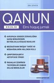 <p><strong>Qanun</strong> / Təsisçi: “Qanun” nəşriyyatı.- Bakı.- 2022.- № 08 (334).</p>