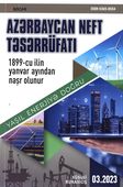 <p style="text-align:justify;"><strong>Azərbaycan Neft Təsərrüfatı</strong> / Təsisçi: SOCAR.- Bakı.- 2023.- № 03.</p>