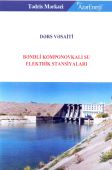 <p><strong>Əbilov, R. S.</strong> Bəndli komponovkalı su elektrik stansiyaları: dərs vəsaiti.- Bakı, 2022.- 100 s.</p>