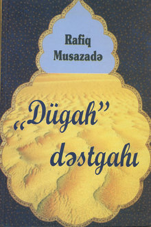 “Dügah” dəstgahı