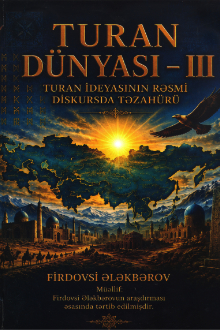Turan dünyası - III
