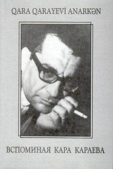 Qara Qarayevi anarkən