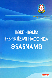 Hərbi-həkim ekspertizası haqqında əsasnamə