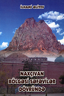 Nax&ccedil;ıvan b&ouml;lgəsi Səfəvilər d&ouml;vr&uuml;ndə