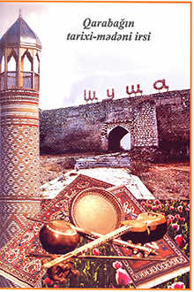 Qarabağın tarixi-mədəni irsi