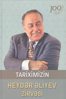 Tariximizin Heydər Əliyev zirvəsi