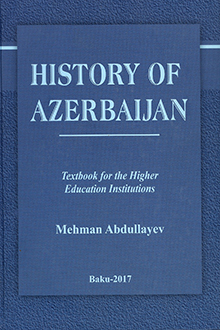 History of Azerbaijan: from the antiquity to the first decades of the 21st century
