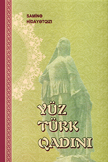 Y&uuml;z t&uuml;rk qadını