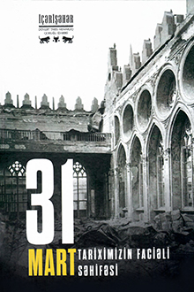 31 Mart - tariximizin faciəli səhifəsi