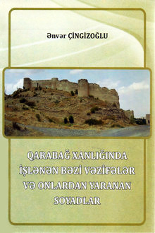 Qarabağ xanlığında işlənən bəzi vəzifələr və onlardan yaranan soyadlar