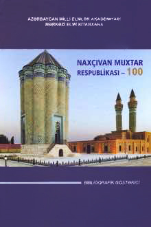 Nax&ccedil;ıvan Muxtar Respublikası - 100