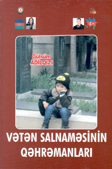 Vətən salnaməsinin qəhrəmanları