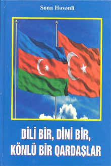 Dili bir, dini bir, könlü bir qardaşlar