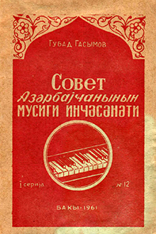 Sovet Azərbaycanının musiqi incəsənəti