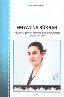 Həyatına Şükran