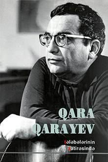 Qara Qarayev tələbələrinin xatirəsində