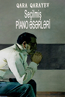 Se&ccedil;ilmiş piano əsərləri [Not]