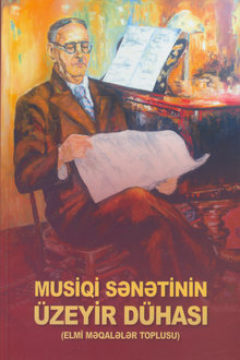 Musiqi sənətinin Üzeyir dühası