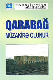 Qarabağ m&uuml;zakirə olunur