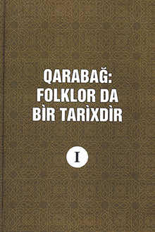 Qarabağ: folklor da bir tarixdir