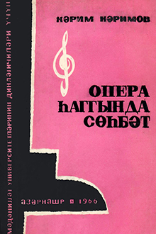 Opera haqqında s&ouml;hbət