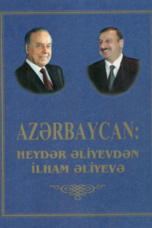 Azərbaycan: Heydər Əliyevdən İlham Əliyevə