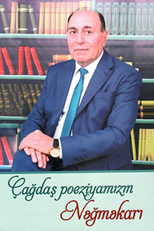 Çağdaş poeziyamızın nəğməkarı