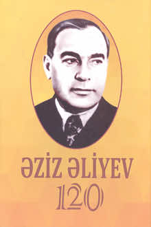 Əziz Əliyev - 120