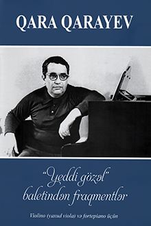 "Yeddi g&ouml;zəl" baletindən fraqmentlər [Not]