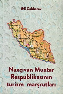 Nax&ccedil;ıvan Muxtar Respublikasının turizm marşrutları
