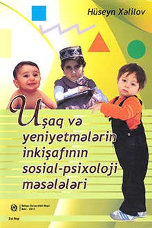 Uşaq və yeniyetmələrin inkişafının sosial-psixoloji məsələləri