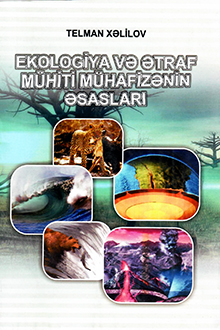 Ekologiya və ətraf mühiti mühafizənin əsasları