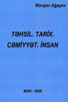 Təhsil, tarix, cəmiyyət, insan
