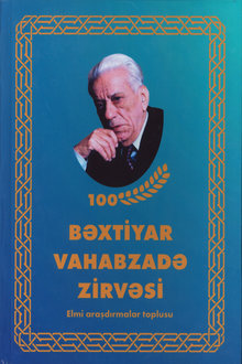 Bəxtiyar Vahabzadə zirvəsi