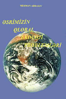 Əsrimizin qlobal ekoloji problemləri