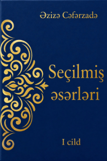 Se&ccedil;ilmiş əsərləri