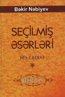 Se&ccedil;ilmiş əsərləri