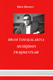 Dram tamaşalarına musiqidən fraqmentlər [Not]