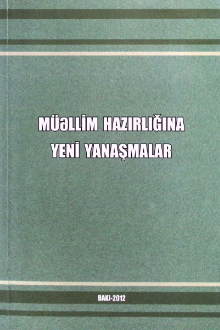 Müəllim hazırlığına yeni yanaşmalar